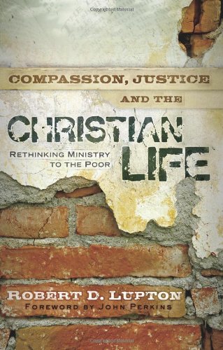 Review of Compassion, Justice and the Christian Life